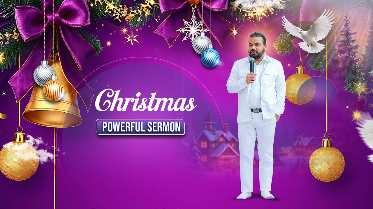 SRM CHRISTMAS SPECIAL SERMON , pavitar vachan srm