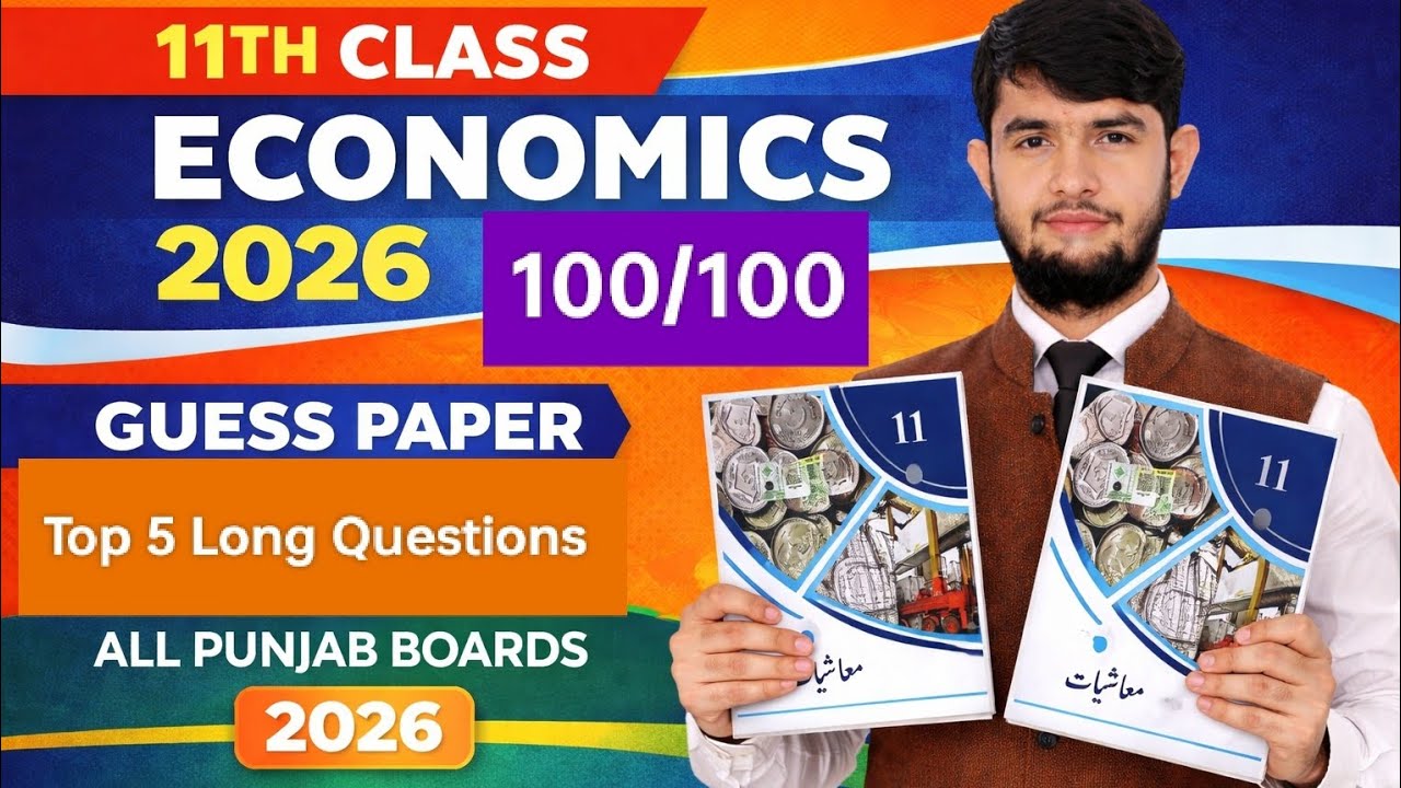 11Th Class Economics Guess paper 2026 | 11Th Class Economics Important Long Questions 2026