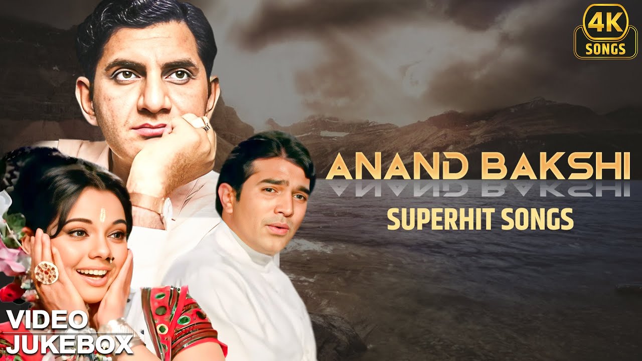 Anand Bakshi – Superhit Songs Jukebox 🎶 | Evergreen Bollywood Hits | Legendary Lyricist Special