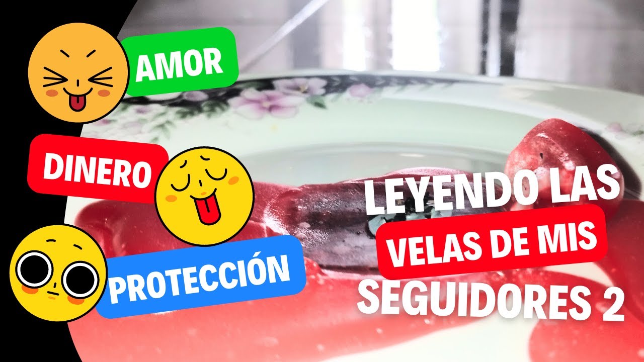LEYENDO las VELAS de mis SEGUIDORES 2 🕯️🕯️