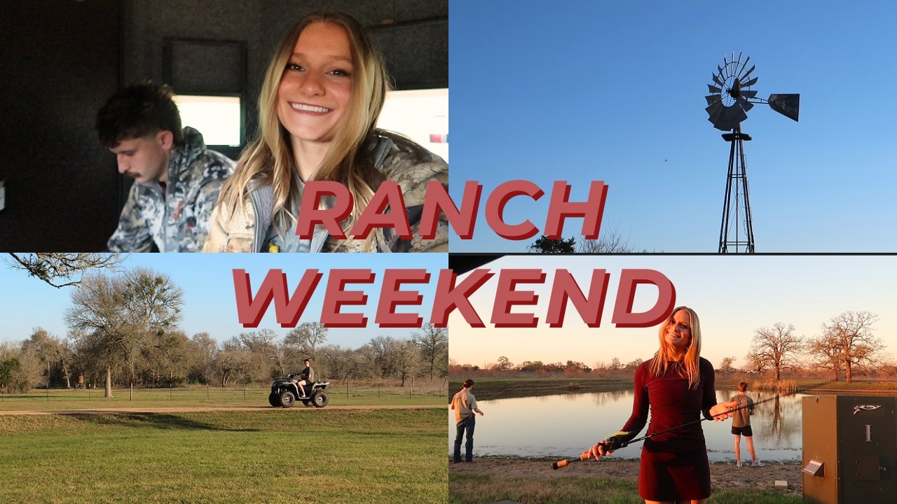 Ranch Weekend Vlog