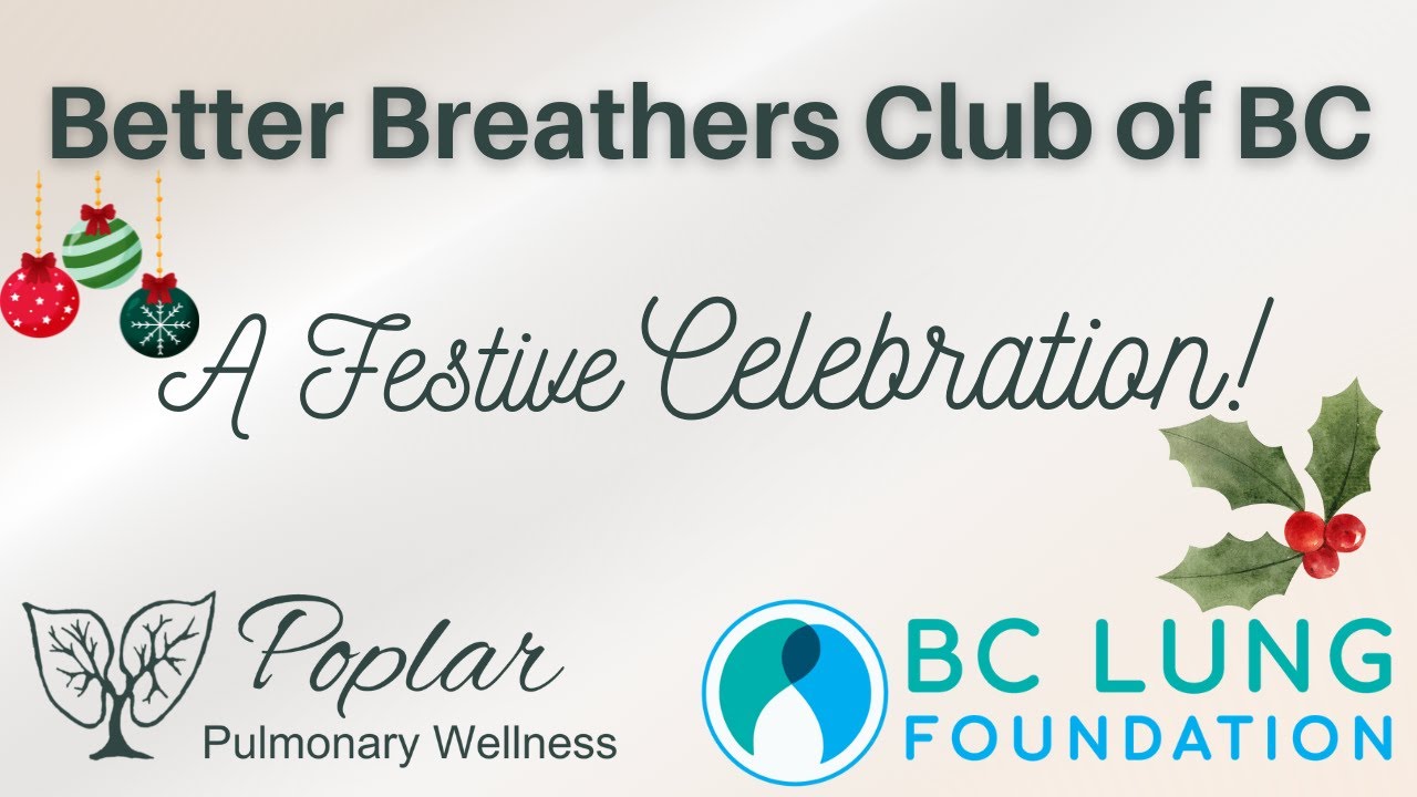 Better Breathers' Club of BC: A Festive Celebration