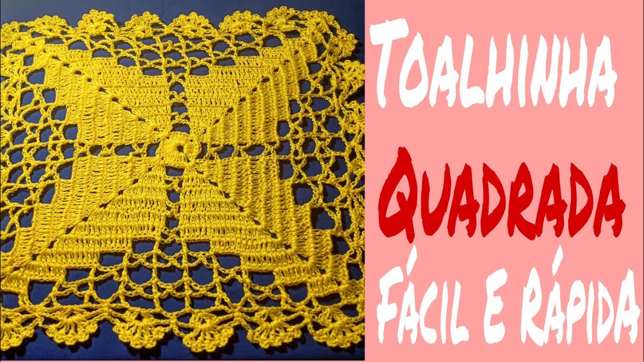 Toalhinha Quadrada Em Crochê/Fácil