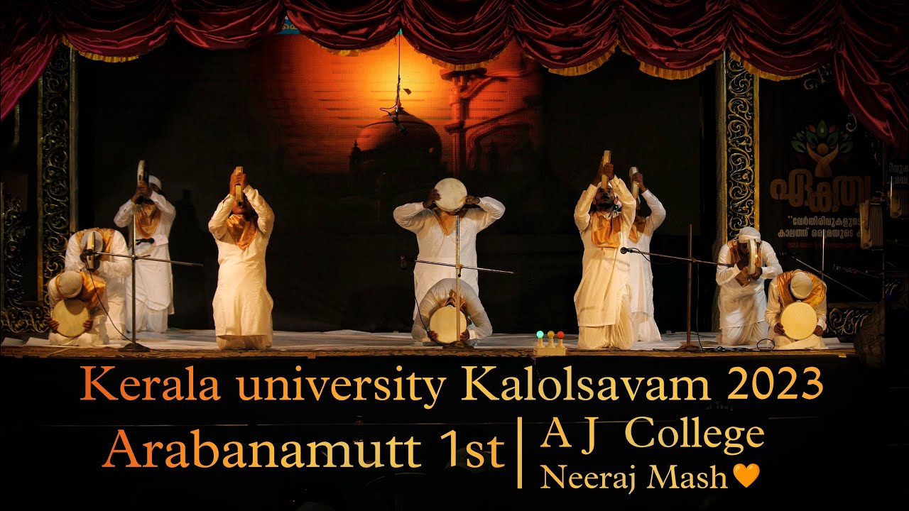 Arabana Muttu Kerala University Kalolsavam 2022-2023 1st prize | A.J college | Niraj Mash