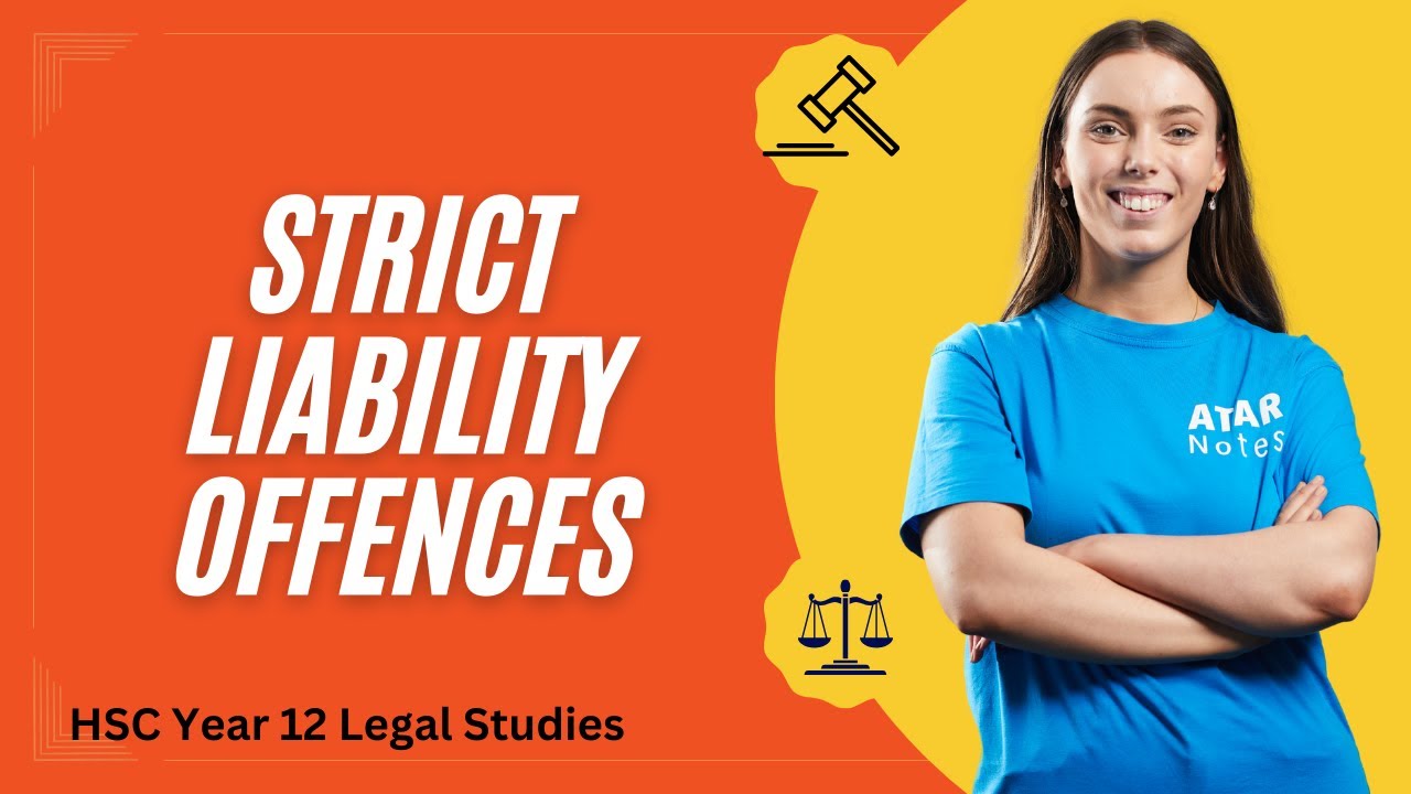 Strict Liability Offences | HSC Year 12 Legal Studies