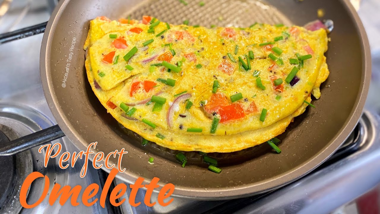 The Perfect Homemade Omelette ||Quick And Easy Way To Make Tasty And Fluffy Omelette