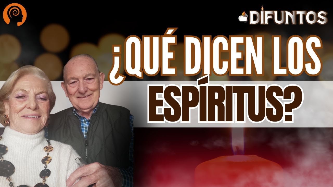 La llegada al Más Allá según los espíritus | Mª Jesús Albertus y Juan M. Fernández