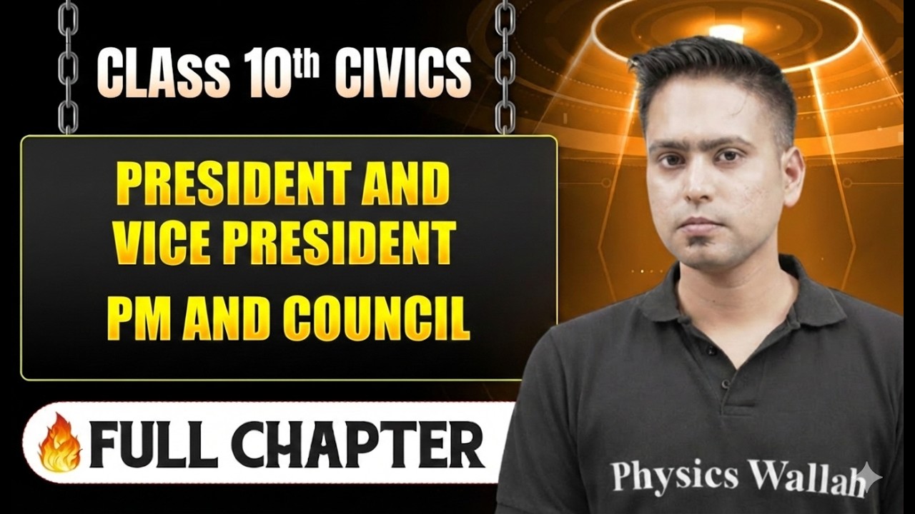 President and Vice President PM and Council Complete Chapter in One Shot | Class 10 Civics