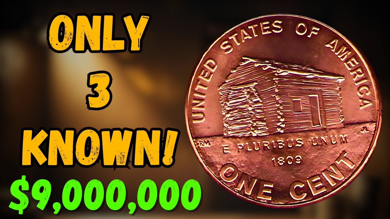 Most Valuable U.S. Coins in History &ndash; Check Your 2009 Pennies