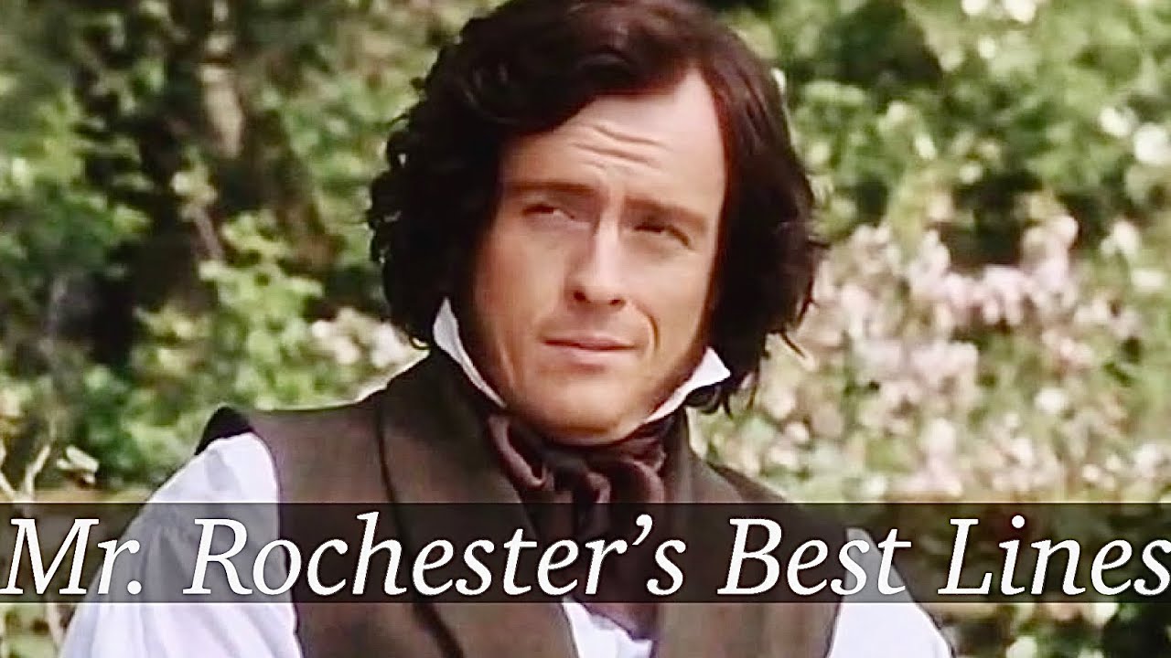 Mr. Rochester&rsquo;s Best Lines