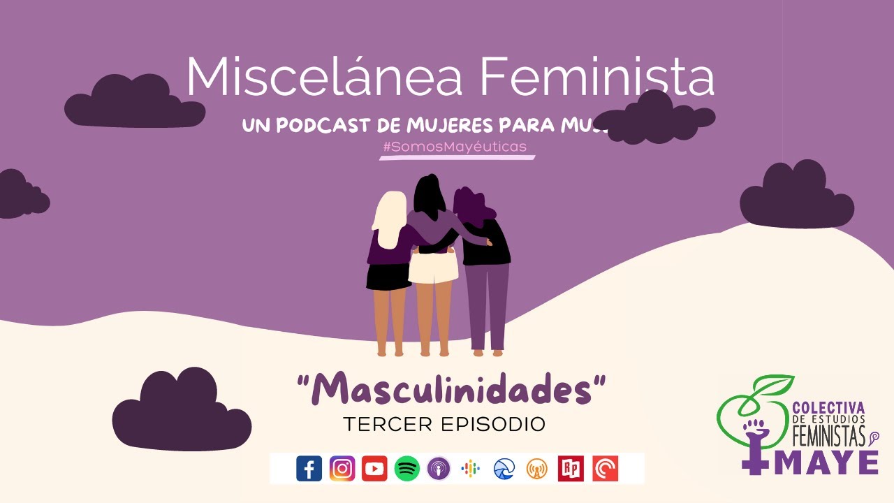 Episodio 3. Miscelánea Feminista. 