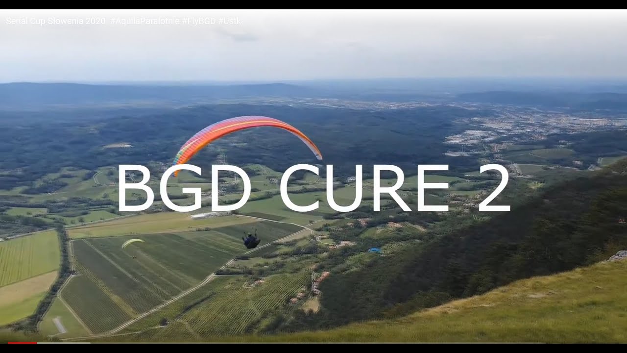 Serial Cup Słowenia 2020. #AquilaParalotnie #FlyBGD #Ustka #GoPro​ #Paralotnie #BGDCure2   #bgdbase2