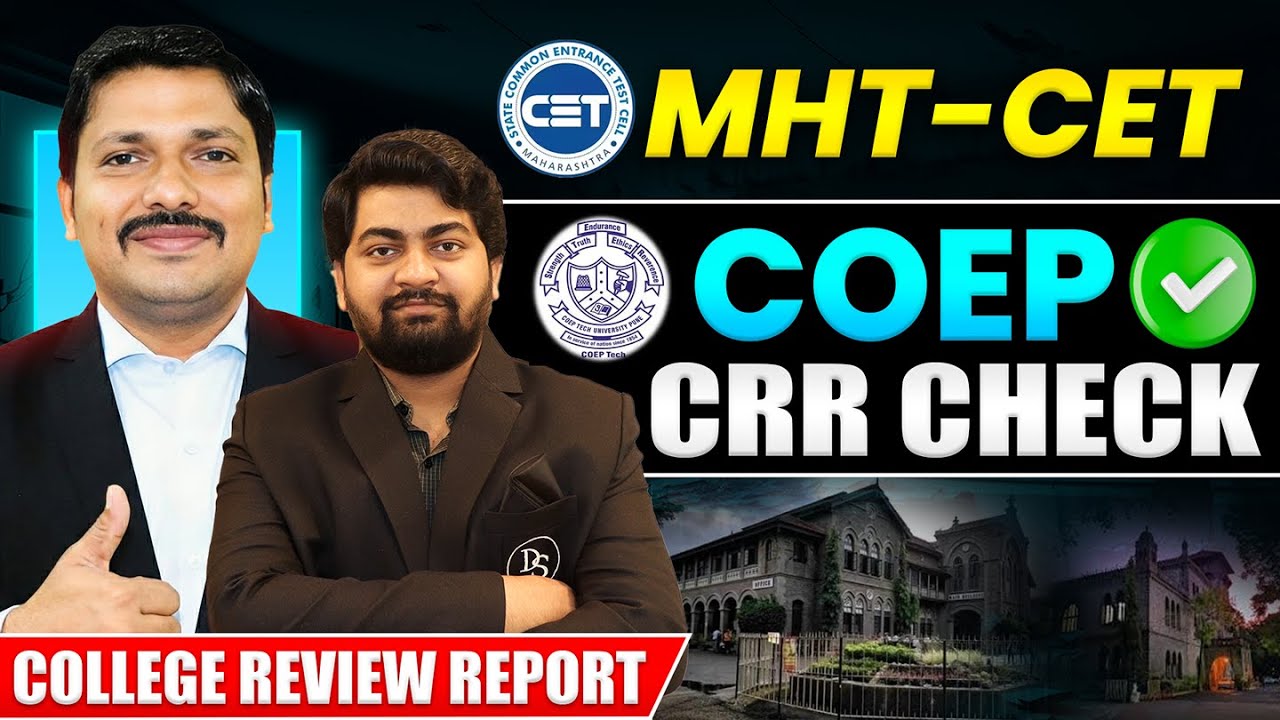 COEP CRR Check 🔥by Amit Sir | Complete COEP Engineering College Details | MHT-CET 2026 | Dinesh Sir