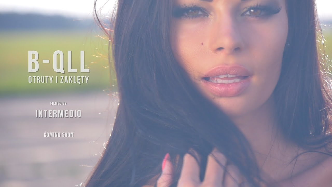 B-QLL "Otruty i zaklęty" NOWOŚĆ 2014 !!! (Official Video)