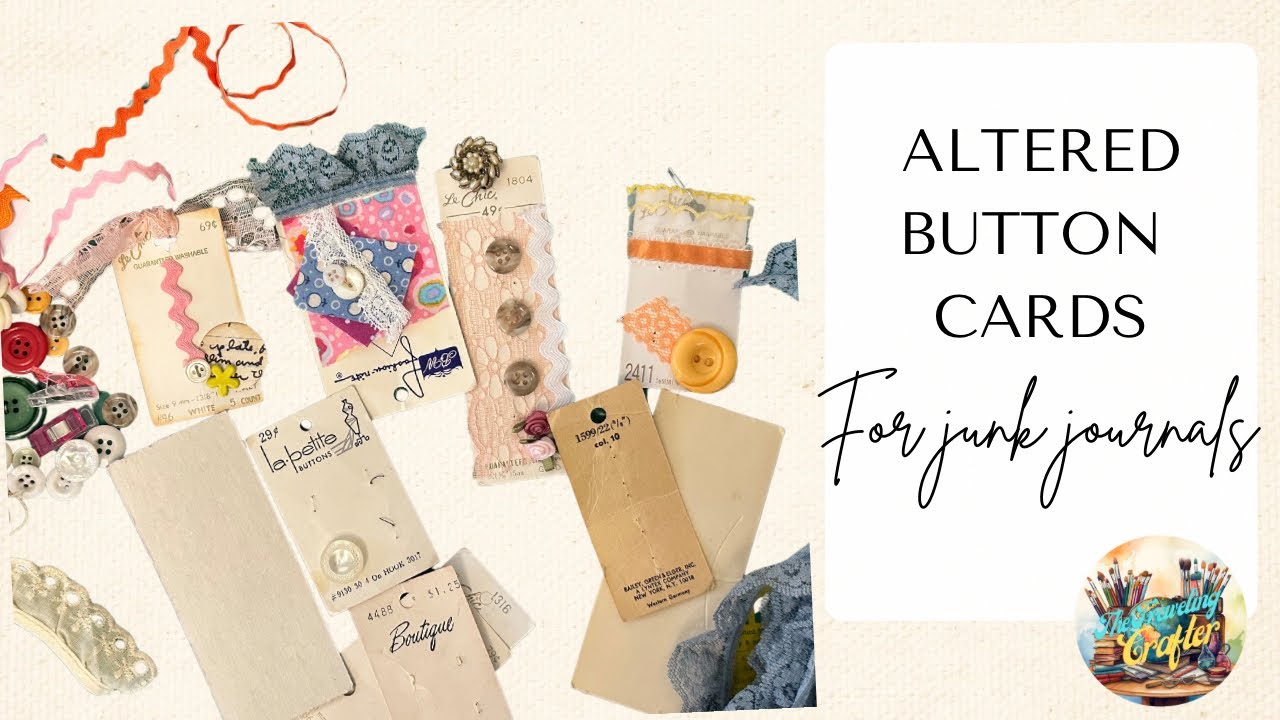 Alter Vintage Button Cards into Stunning Junk Journal Ephemera! ✂️✨