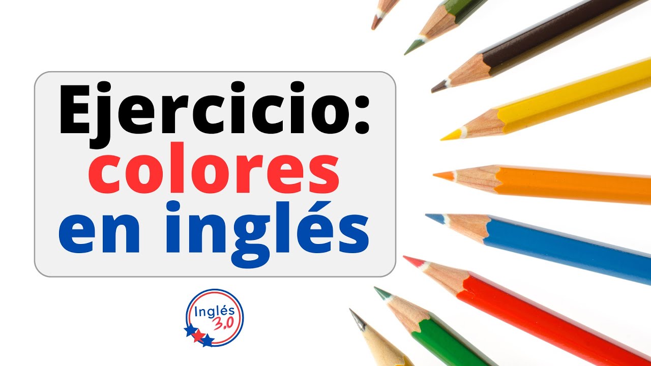 Ejercicio: colores en inglés