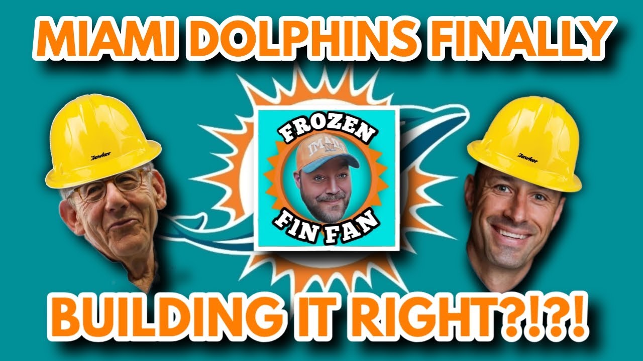 Are the Miami Dolphins FINALLY gonna do it right???