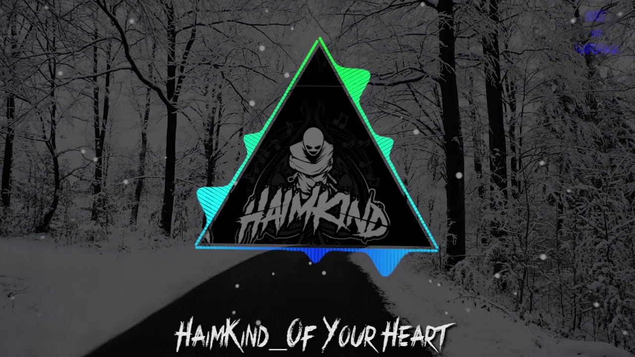 HaimKind_Of Your Heart | HARDTEKK | [HD]