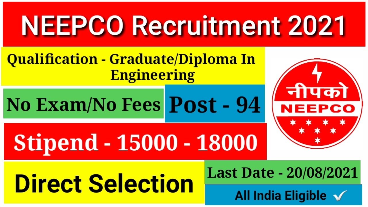 NEEPCO Recruitment 2021//Graduate and Technician Apprentice Vacancy//How to Apply #govtofindia