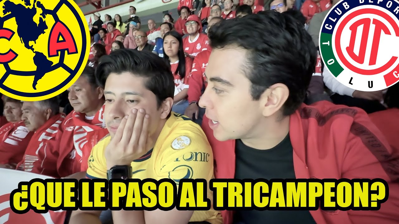 TOLUCA ES CAMPEON (AMERICA 0-2 TOLUCA) FINAL LIGA MX - IVANSFULL