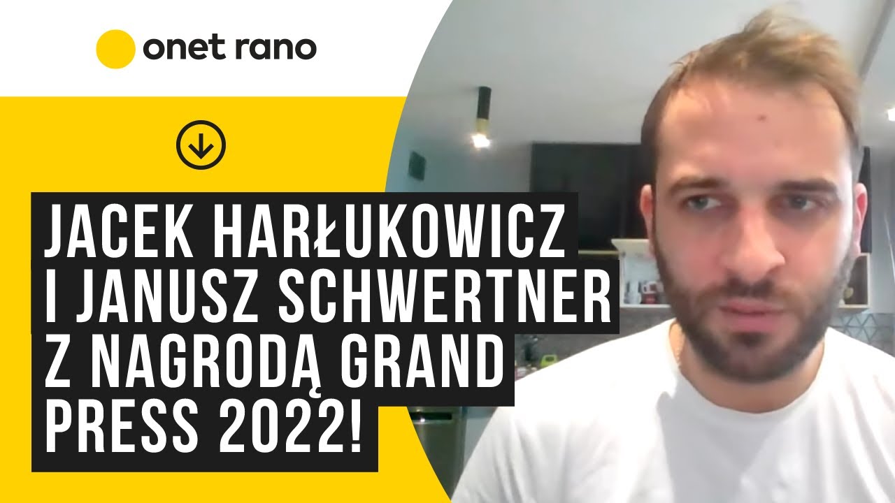 Jacek Harłukowicz i Janusz Schwertner z nagrodą Grand Press 2022!