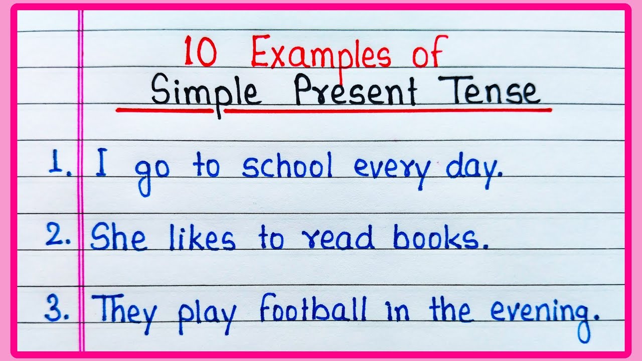 10 Examples of Simple Present Tense | 10 Sentences of Simple Present Tense | Present Simple Tense