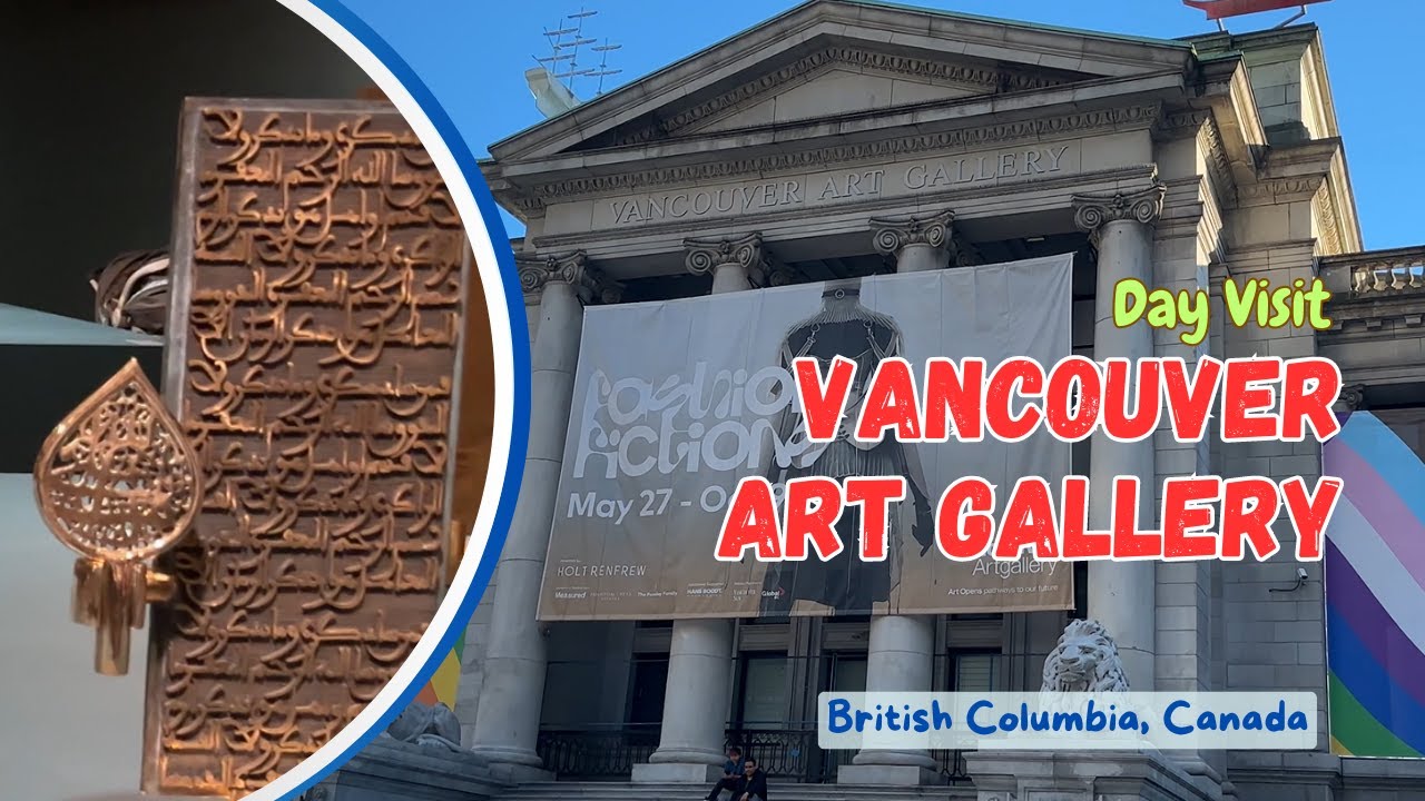 [4K] Vancouver Art Gallery | British Columbia | Canada