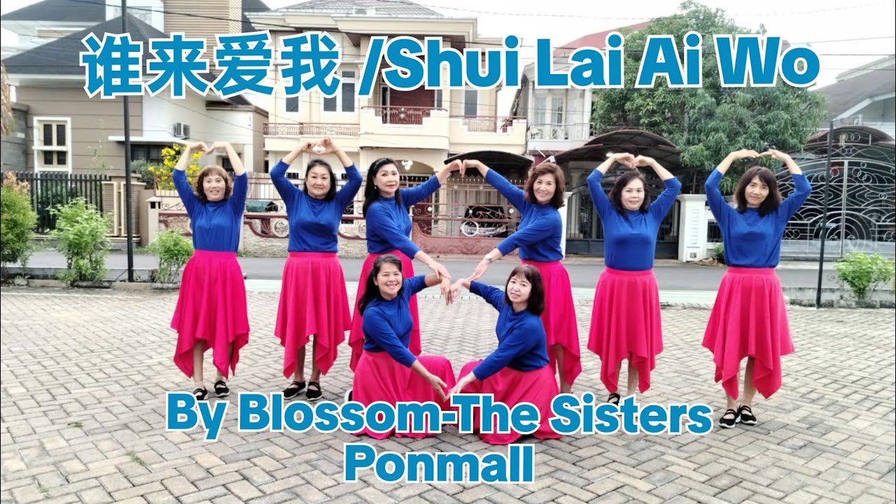 谁来爱我/Shui Lai Ai Wo - LD||Chor : Heru Tian (INA)||Easy Intermediate||By Blossom-The Sisters Ponmall
