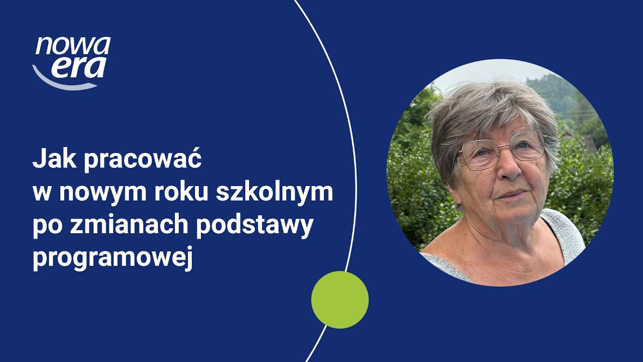 Jak pracować w nowym  roku szkolnym po zmianach  podstawy programowej
