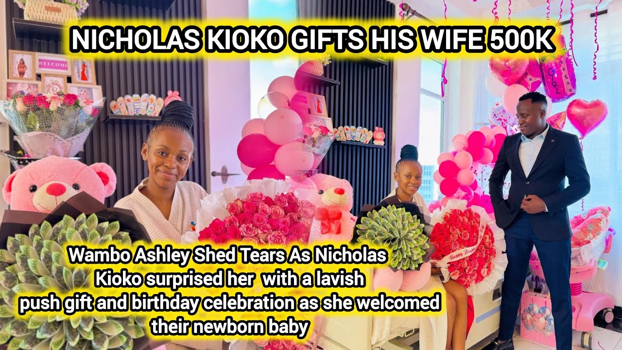Wambo Ashley Shed Tears As Nicholas Kioko surprised her On Her birthday she welcomed their newborn