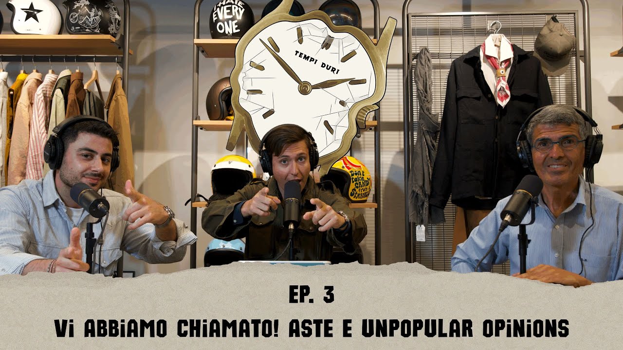 Vi Abbiamo Chiamato! Aste, Unpopular Opinions e Summer Watches | Tempi Duri Podcast Ep. 3