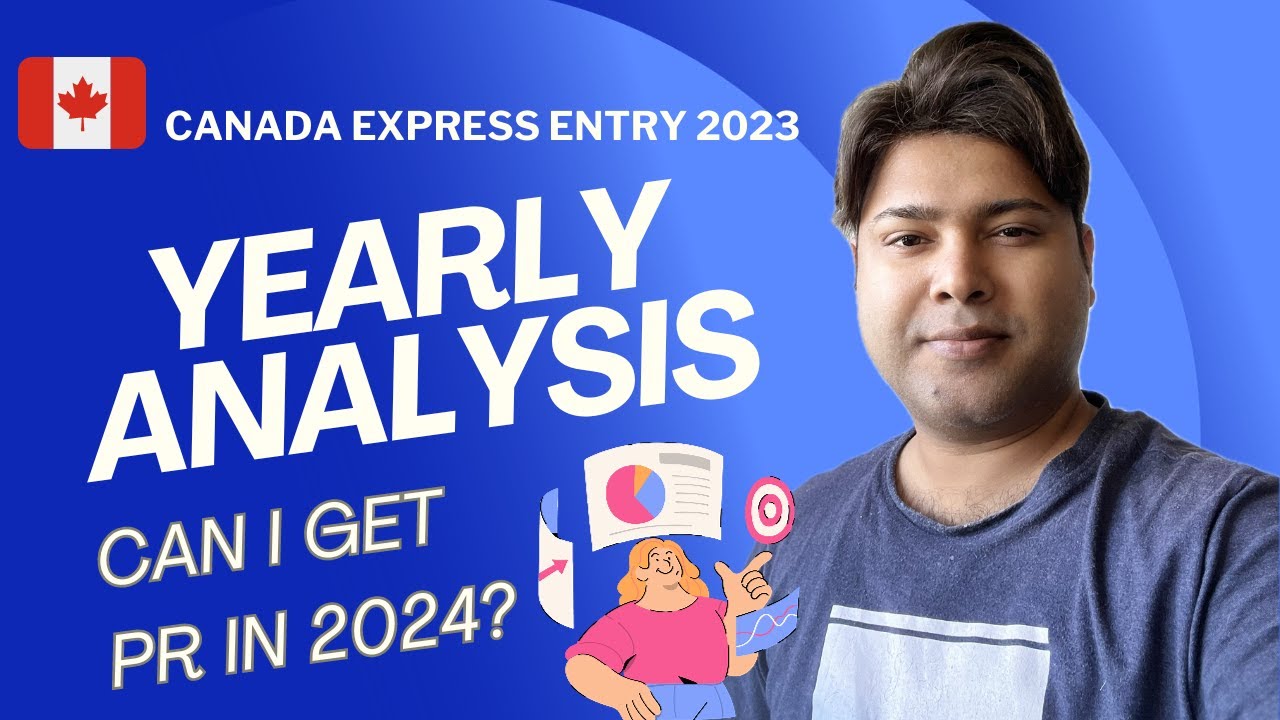 2023 CRS YEARLY DRAW SUMMARY | IRCC CANADA PERMANENT RESIDENCY | Your Chances of getting PR in 2024?
