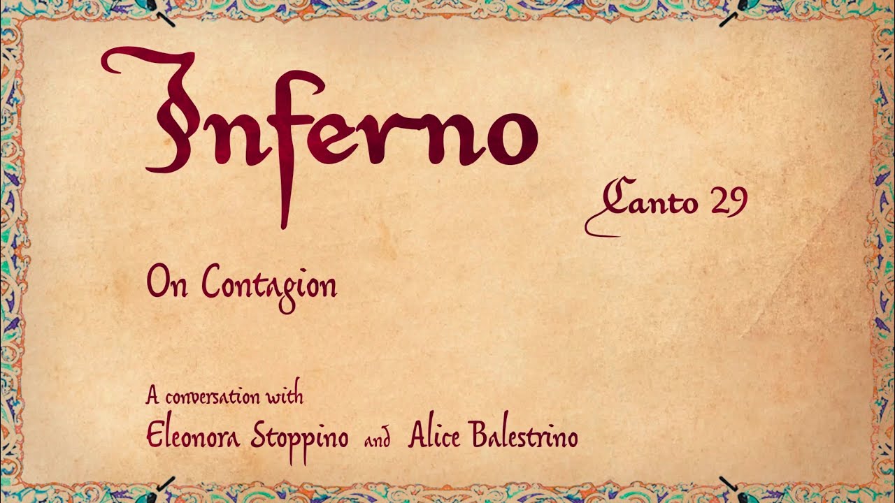Inferno 29: On Contagion