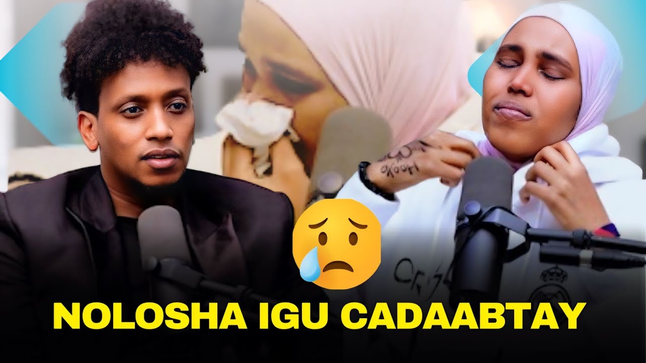 NOLOSHA IGU CADABTAY TAAS WALASHAY MA EHEN JANAMA EHED