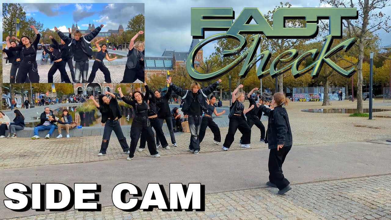 [KPOP IN PUBLIC AMSTERDAM | SIDE CAM] NCT 127 엔시티 'Fact Check (불가사의)' DANCE COVER by The Miso Zone