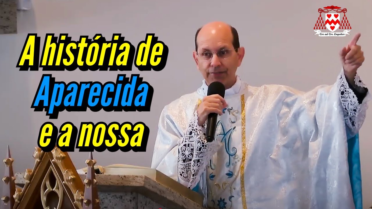 A história de Nossa Senhora Aparecida de um jeito que você nunca ouviu — Padre Paulo Ricardo