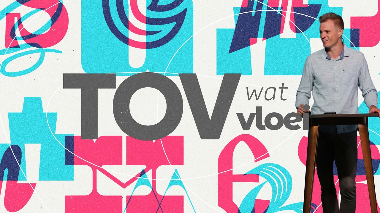 TOV wat Vloei | Invloed word 4