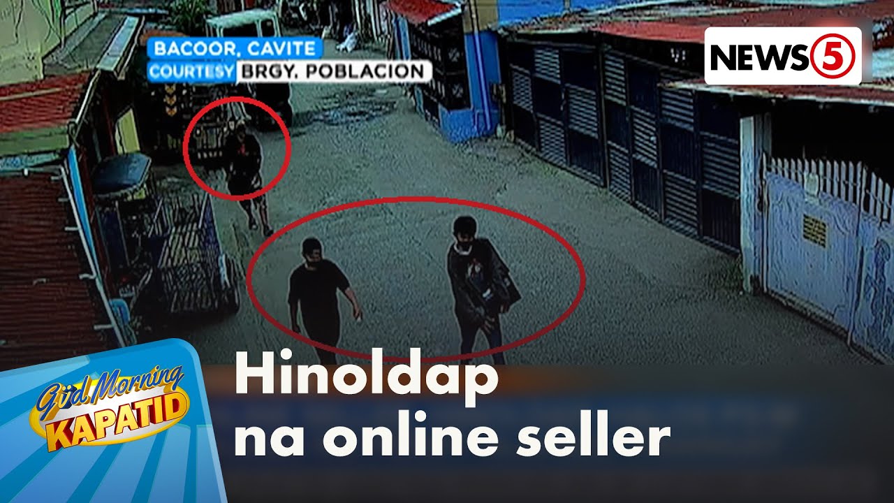 Online seller, hinoldap; Halos P3-M halaga ng pera’t alahas, tinangay | Gud Morning Kapatid