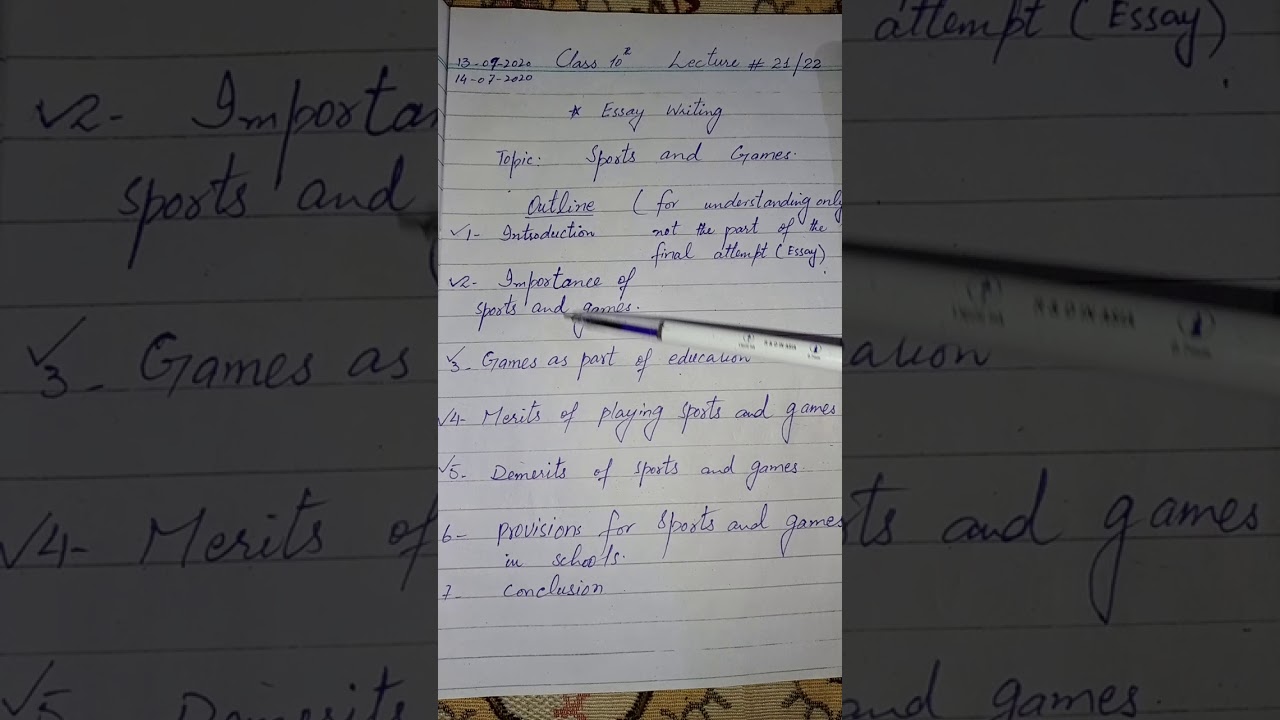 Class 10th Essay Sports and Games outline point no 3,4,5. Lecture 22