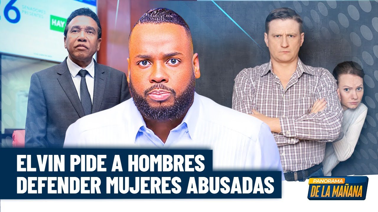 Abinader molesto con el aeropuerto y Elvin Castillo motiva a hombres a defender mujeres