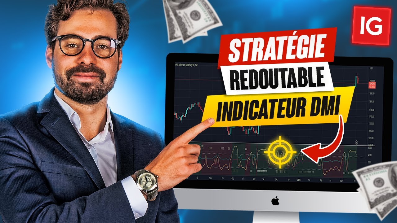 Incroyable Stratégie DAY & SWING Trading avec l'indicateur DMI ! [pour débutants]