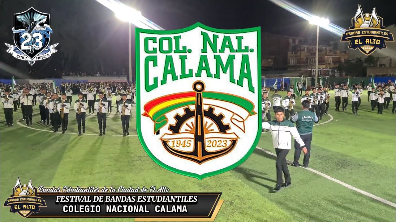 Colegio Nacional Calama_Festival De Bandas Estudiantiles De La U.E. 23 De Marzo