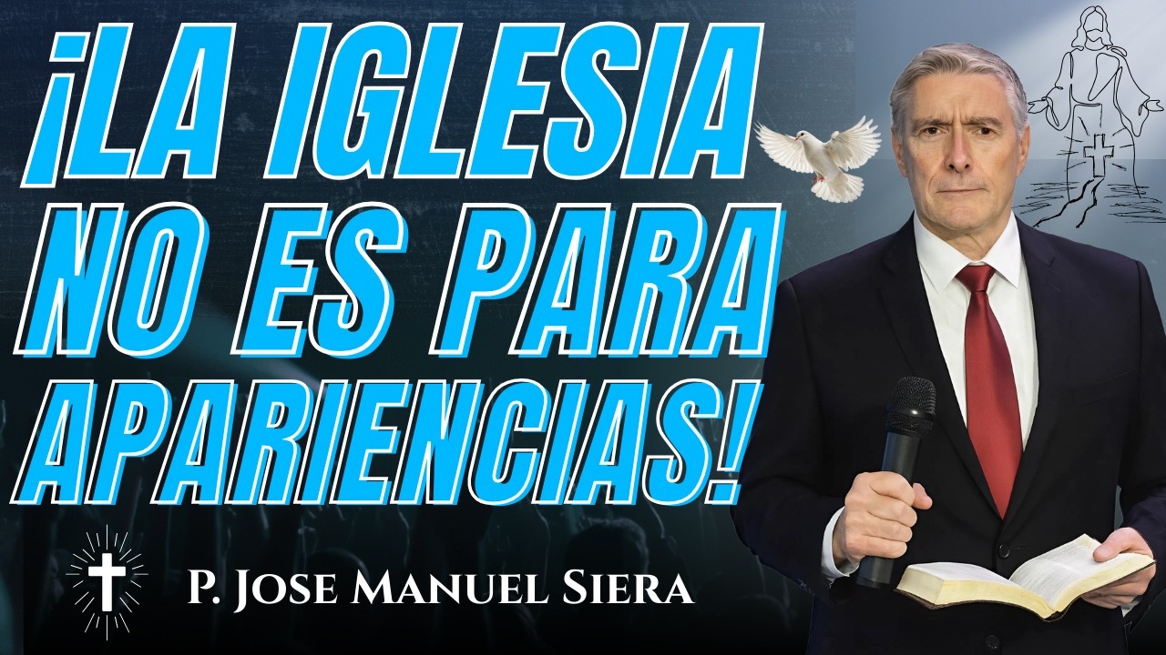 El Peligro de Vivir de Apariencias en la Iglesia | Predicas de Restauración