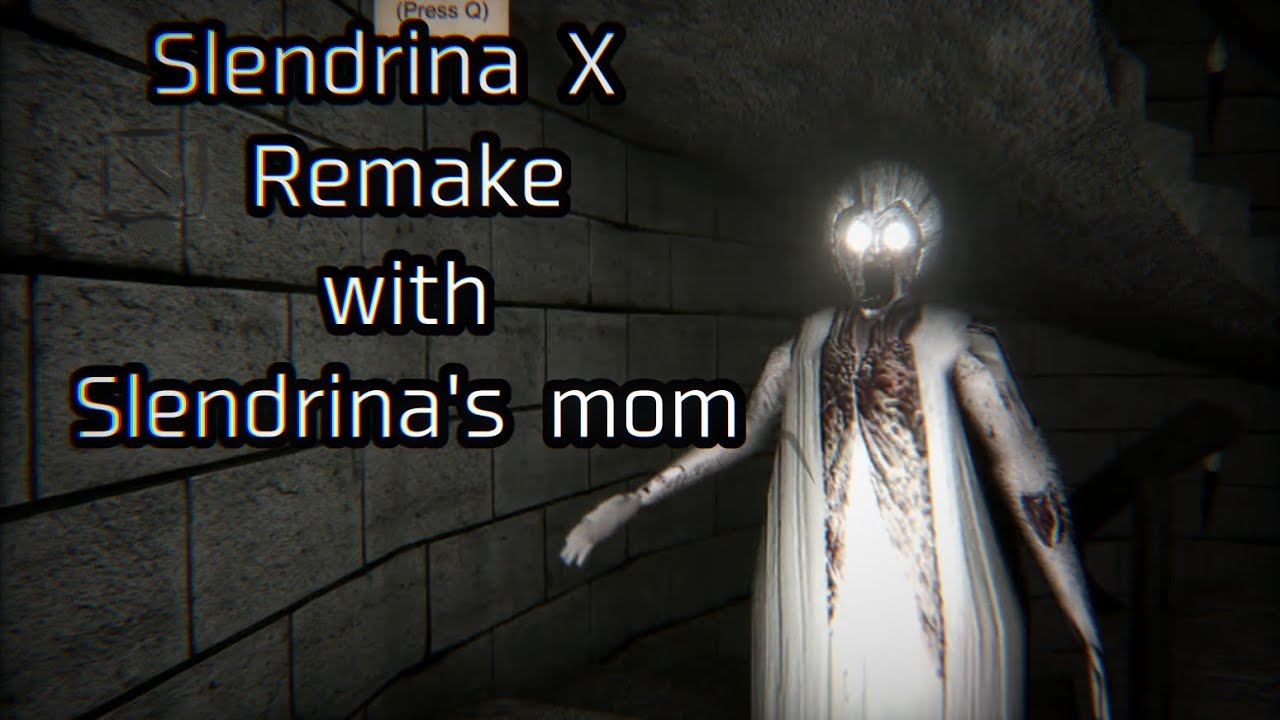 Slendrina X Pc remake with Slendrina's Mom