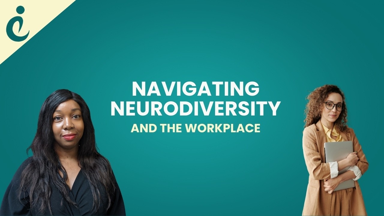 Navigating Neurodiversity and the Workplace (Edited Version)