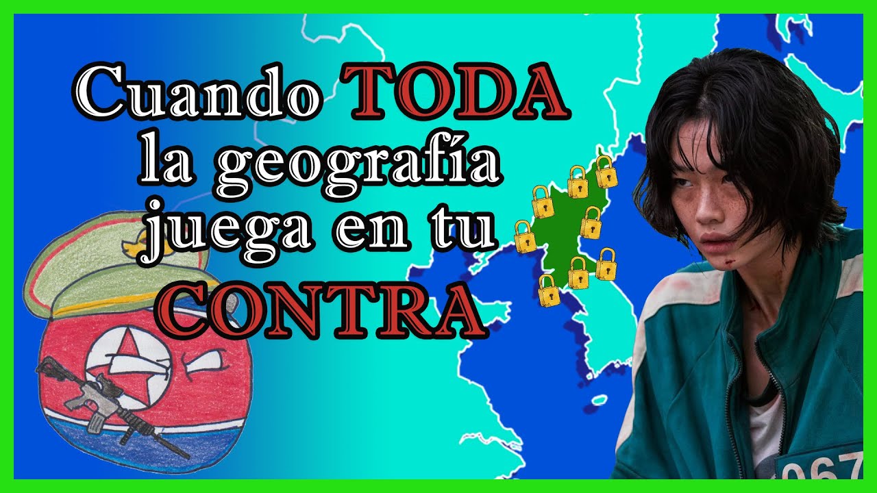 🇰🇵&iquest;Por qu&eacute; escapar de COREA del NORTE es una haza&ntilde;a MORTAL? ☠️ - El Mapa de Sebas