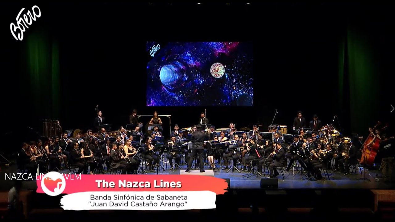 The Nazca Lines - Banda Sinfónica de Sabaneta - Antioquia Vive La Música