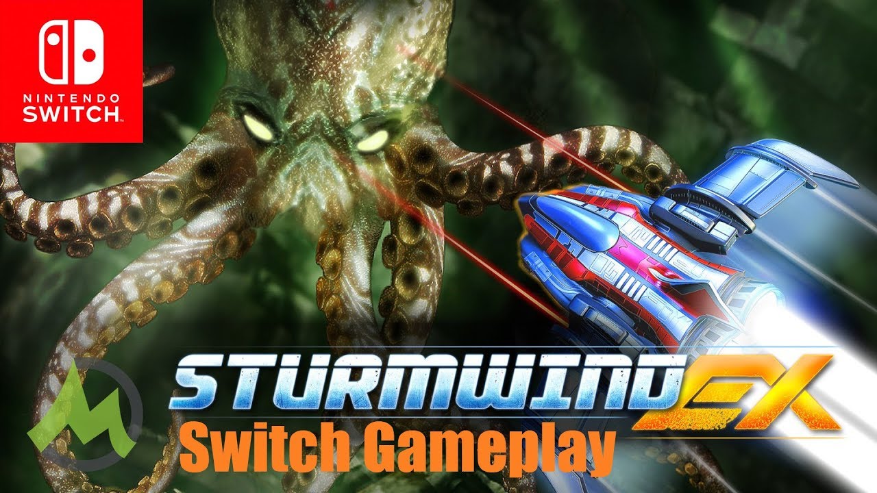 STURMWIND EX - First Look on Nintendo Switch (1080p)