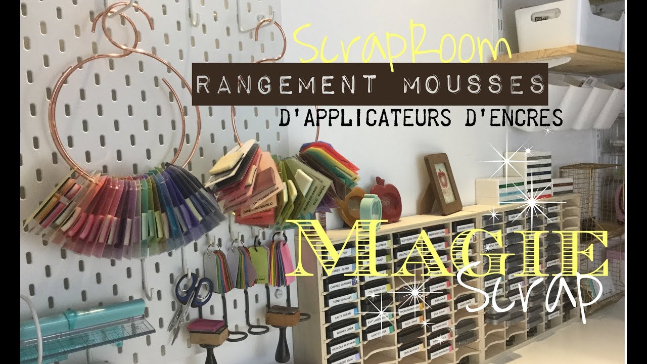 ScrapRoom #2 : rangement mousses d'applicateurs d'encres