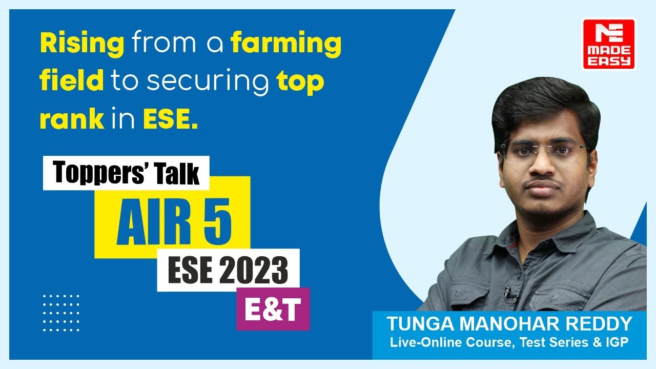 UPSC ESE 2023 | E&T | AIR-5 | Тунга Манохар Редди | Разговор с Б. Сингхом | MADE EASY